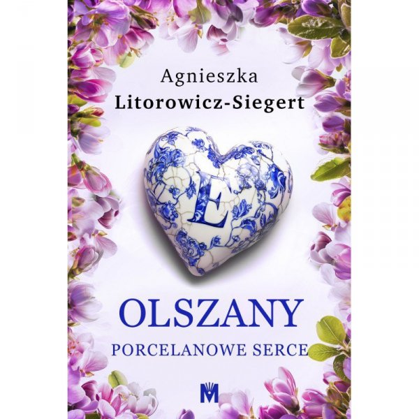 Olszany. Porcelanowe serce