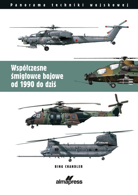Współczesne śmigłowce bojowe od 1990 do dziś