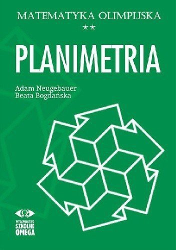 Planimetria. Matematyka olimpijska