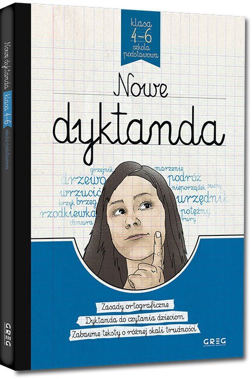 Nowe dyktanda - szkoła podstawowa, klasy 4-6