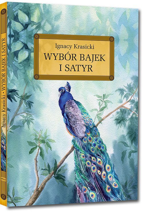 Wybór bajek i satyr (Żona modna i inne...) z opracowaniem oprawa twarda