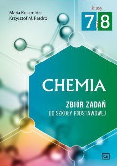 Chemia SP Zbiór zadań Klasy 7-8 wyd. 2017
