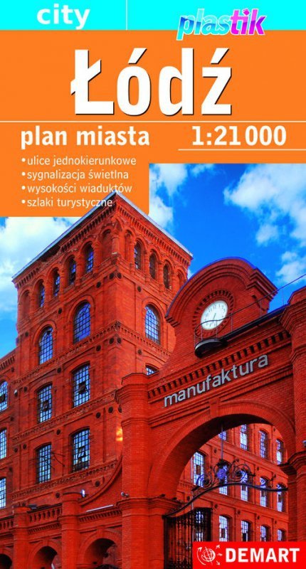 Łódź. Plan miasta 1:21 0000. Plastik
