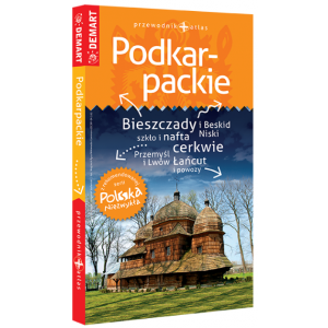 Polska Niezwykła. Podkarpackie - przewodnik. Wydawnictwo Demart