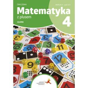 Matematyka z plusem. Szkoła podstawowa klasa 4. Ćwiczenia. Ułamki. Wersja A. Wydanie na rok szkolny