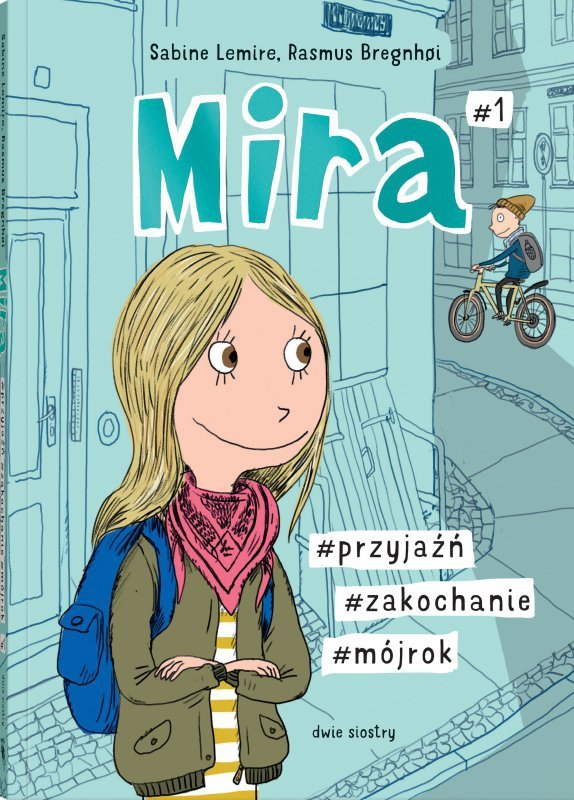 Seria o Mirze. Tom 1. Mira