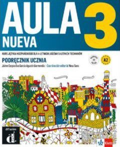 Aula Nueva 3. Język hiszpański. Podręcznik ucznia