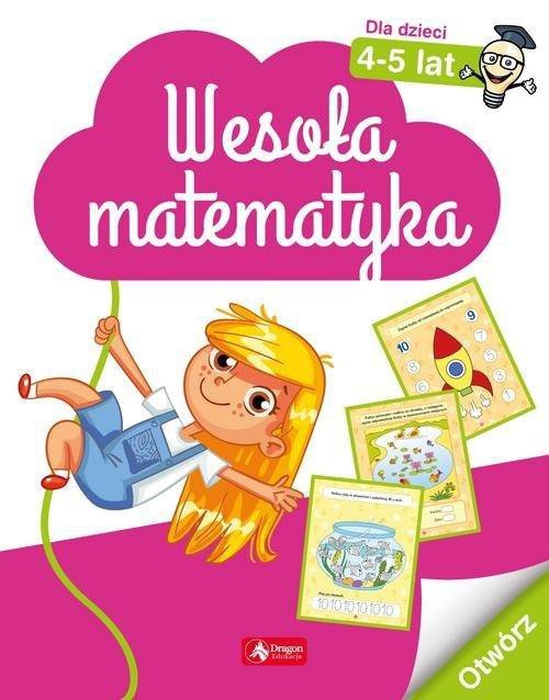 Wesoła matematyka dla dzieci w wieku 4-5 lat wyd. Dragon