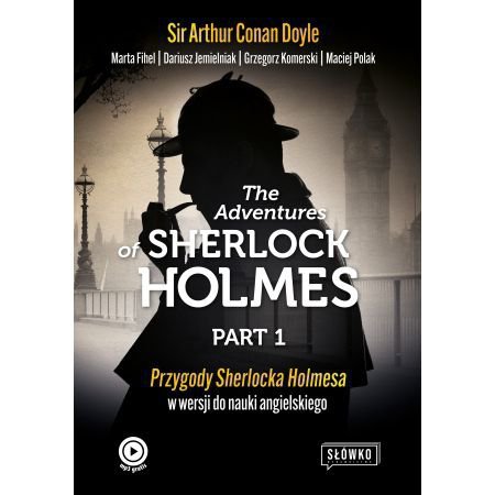 The Adventures of Sherlock Holmes Part 1
