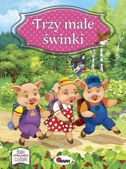 Bajki czytajki. Trzy małe świnki