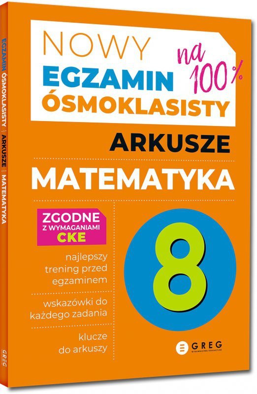 Nowy Egzamin ósmoklasisty. Arkusze. Matematyka. 2024-2026