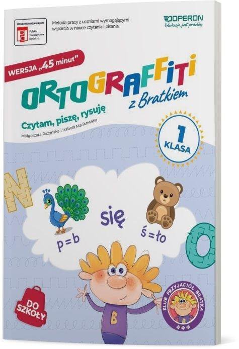 Ortograffiti z Bratkiem. Wersja 45 minut. Klasa 1