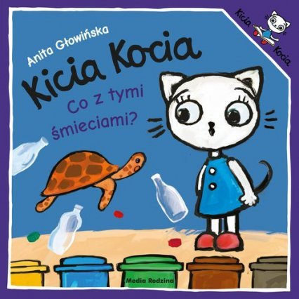 Kicia Kocia. Co z tymi śmieciami? Wydanie 2024