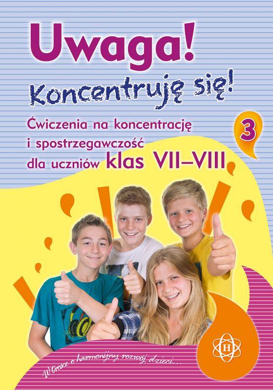 Uwaga! Koncentruję się! Część 3 (kl. 7-8). Wydanie 2024