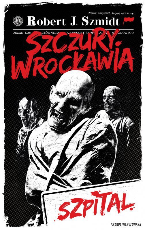 Szpital. Szczury Wrocławia. Tom 3