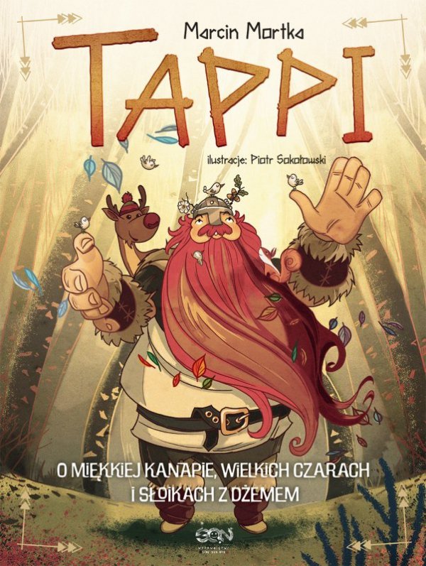 O miękkiej kanapie, wielkich czarach i słoikach z dżemem. Tappi