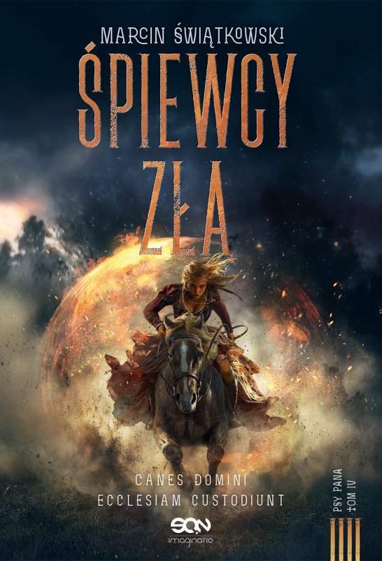 Śpiewcy zła. Psy Pana. Tom 4
