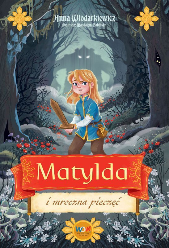 Matylda i mroczna pieczęć