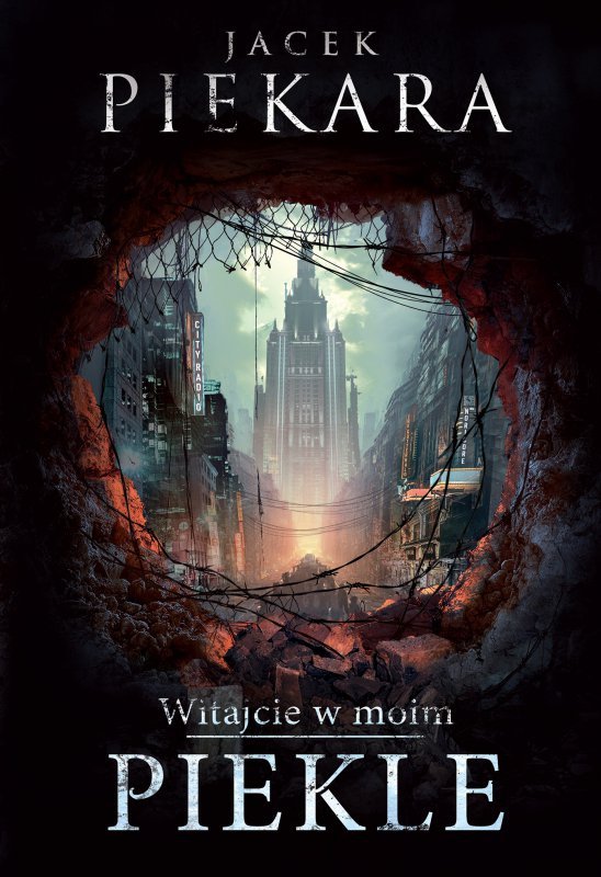 Witajcie w moim Piekle. Oprawa twarda