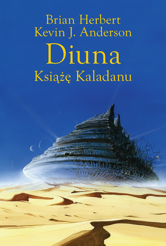 Książę Kaladanu. Diuna. Trylogia Kaladanu. Tom 1. Wydawnictwo Rebis