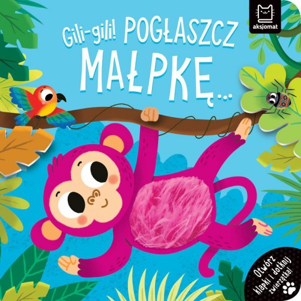 Gili-gili! Pogłaszcz małpkę. Otwórz klapki i dotknij zwierzątka!