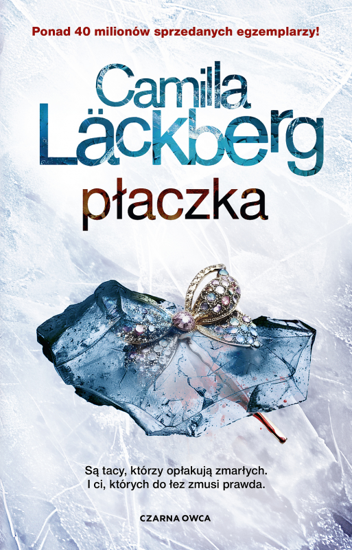 Płaczka. Saga kryminalna o Fjällbace. Tom 12. Oprawa twarda