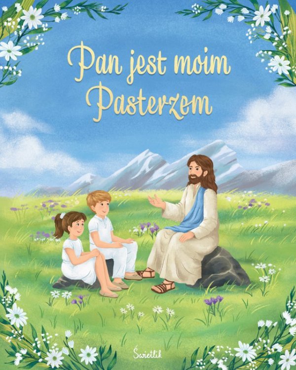 Pan jest moim Pasterzem. Pamiątka Pierwszej Komunii Świętej