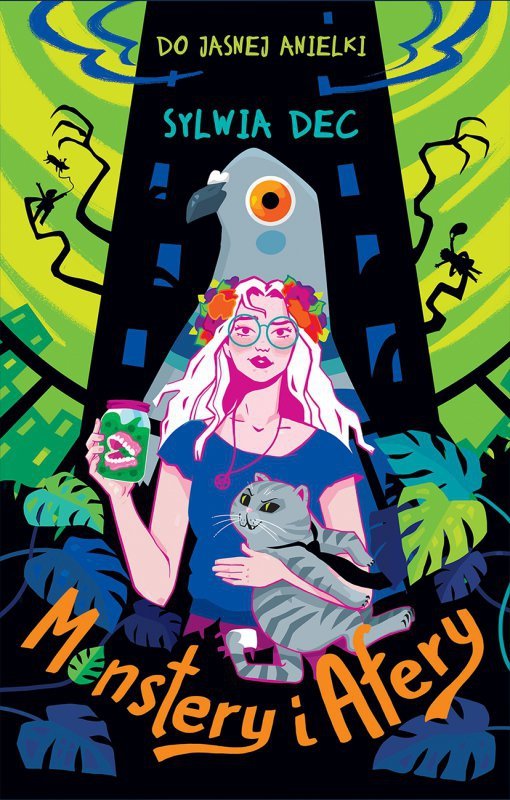 Monstery i afery. Do Jasnej Anielki