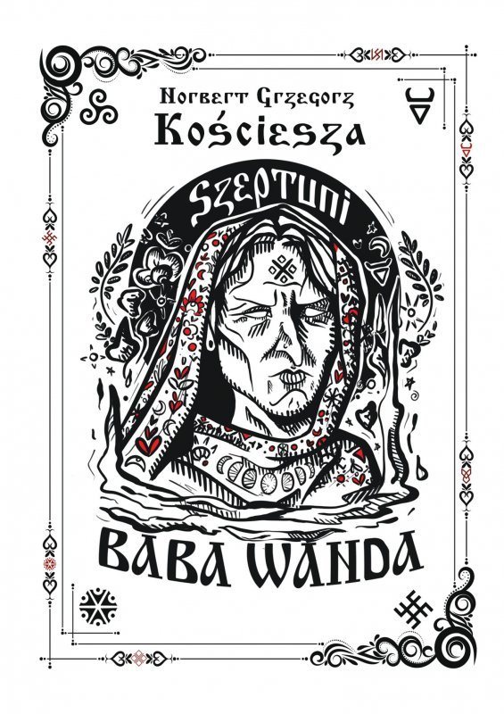 Szeptuni. Baba Wanda. Barwione brzegi