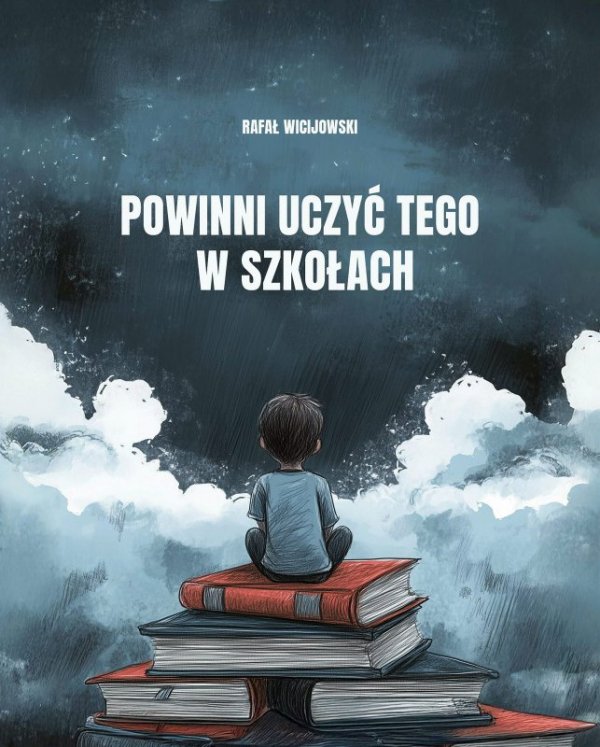 Powinni uczyć tego w szkołach