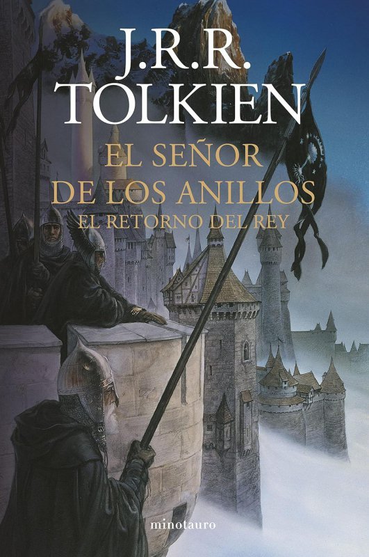 LH Tolkien. El Senor de los Anillos 3. El Retorno del Rey