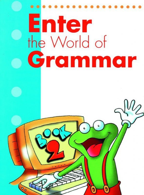 Enter World of Grammar 2 Sb