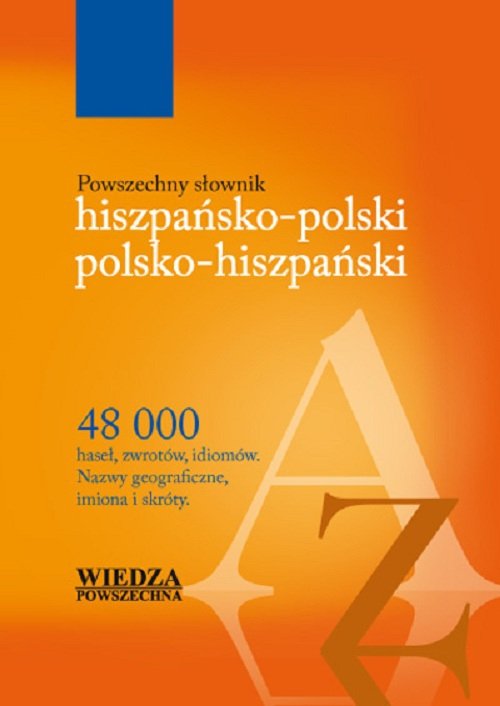 Powszechny słownik hiszpańsko-polski polsko-hiszpański 