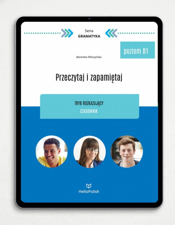 Przeczytaj i zapamiętaj. Tryb rozkazujący (poziom B1) (E-BOOK PDF)