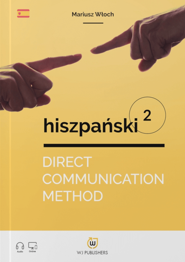 Direct Communication Method. Hiszpański 2 (poziom A1-A2)