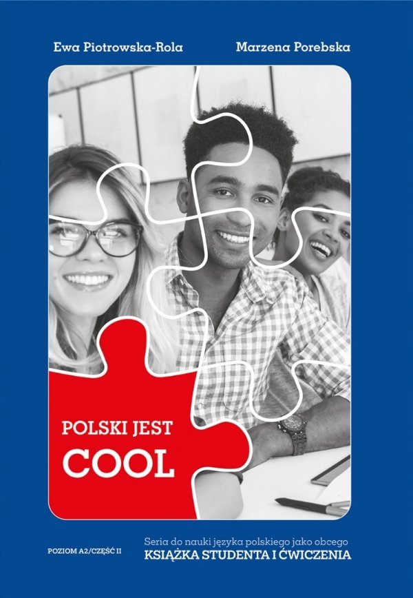 Polski jest COOL A2. Część II. Książka studenta z ćwiczeniami + nagrania MP3