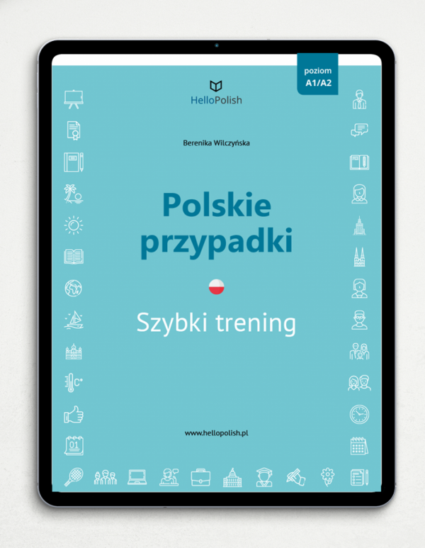 Polskie przypadki - szybki trening poziom A1-A2 (E-BOOK)
