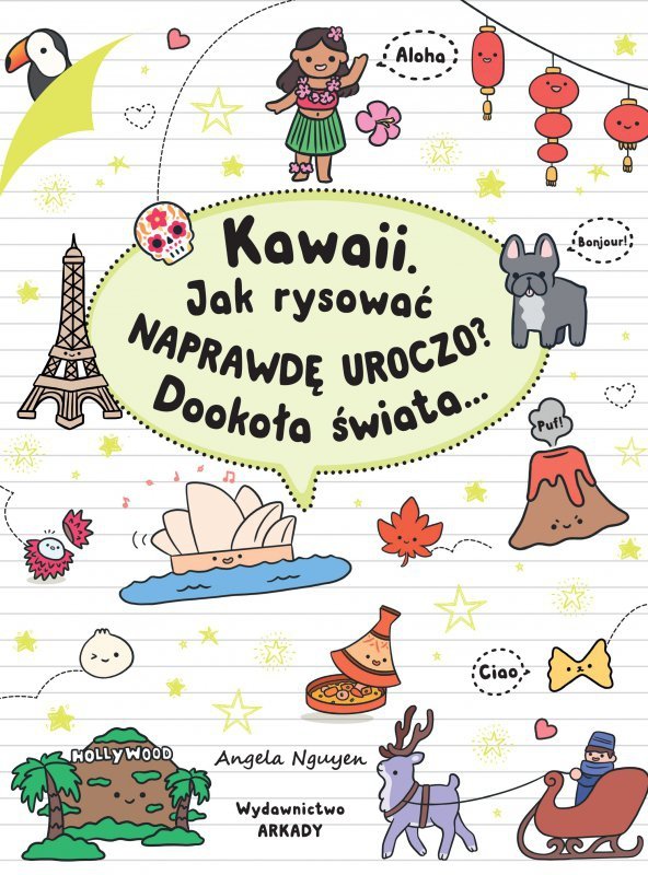 Kawaii. Jak rysować naprawdę uroczo? Dookoła świata