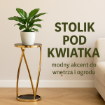 Stolik Pod Kwiatka – Modny Akcent Do Wnętrza i Ogrodu 2025