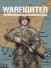 Warfighter The WWII Mediterranean Combat Card Game