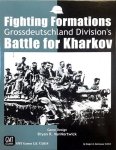 Fighting Formations GD Exp. Battle for Kharkov