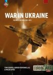 WAR IN UKRAINE VOLUME 6: Air War, February-December 2022