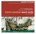 ANATOMY OF THE SHIP Tudor Warship Mary Rose