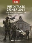 RAID 59 Putin Takes Crimea 2014