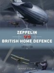 DUEL 85 Zeppelin vs British Home Defence 1915–18