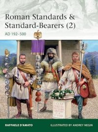 ELITE 230 Roman Standards & Standard-Bearers (2) 