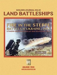 Golden Journal no. 25 Panzer Grenadier: Land Battleships 