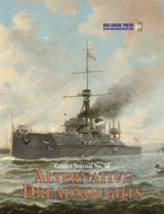 Golden Journal no. 38 Great War at Sea: Alternative Dreadnoughts