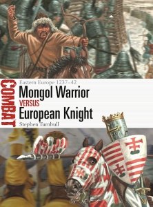 COMBAT 70 Mongol Warrior vs European Knight