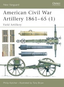  NEW VANGUARD 38 American Civil War Artillery 1861–65 (1)